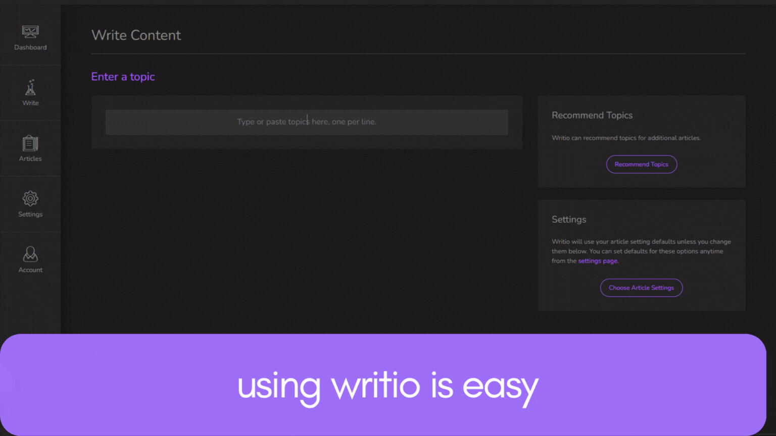 writio is easy to use